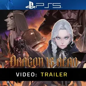 Dragon Is Dead PS5 - Trailer