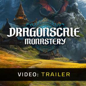 Dragonscale Monastery - Video Trailer