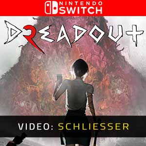 DreadOut 2 Nintendo Switch- Video-Anhänger