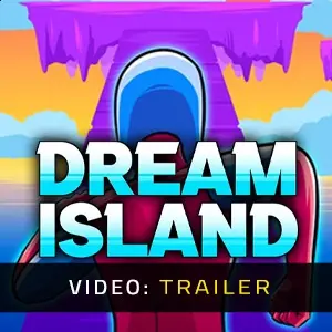 Dream Island: A Skyward Journey - Video-Trailer