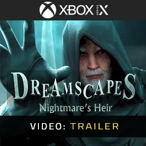 Dreamscapes: Nightmare's Heir Xbox Series - Video Trailer