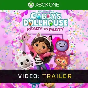 DreamWorks Gabby’s Dollhouse: Ready to Party Xbox One - Trailer