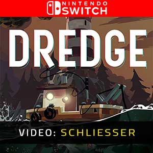 DREDGE - Video Anhänger