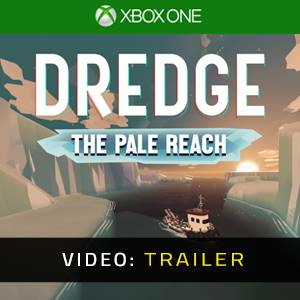 DREDGE The Pale Reach Xbox One