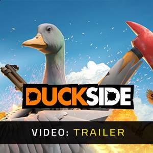 DUCKSIDE - Video-Trailer