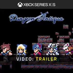 Dungeon Antiqua Xbox Series - Video Trailer