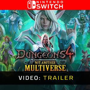 Dungeons 4 Not Another Multiverse Nintendo Switch Video Trailer