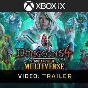 Dungeons 4 Not Another Multiverse Xbox Series Video Trailer