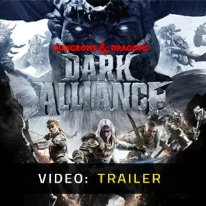 Dungeons & Dragons Dark Alliance - Video Trailer