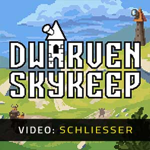 Dwarven Skykeep - Video-Schliesser