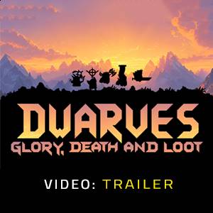 Dwarves: Glory, Death and Loot - Trailer