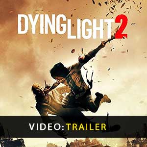Dying Light 2 Video Trailer