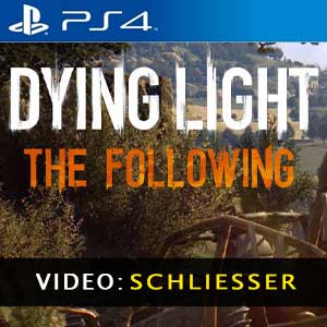 Dying Light The Following PS4 Video Trailer