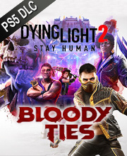Dying Light 2 Stay Human Bloody Ties Playstation 5