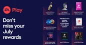 EA Play: Die Übersicht der Mitglieder-Belohnungen im Juli 2026