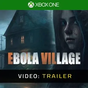 EBOLA VILLAGE Xbox One - Video-Trailer