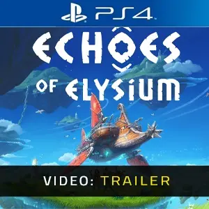 Echoes of Elysium PS4 - Trailer