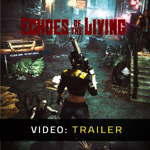 Echoes of the Living - Video Trailer