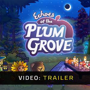 Echoes of the Plum Grove - Trailer