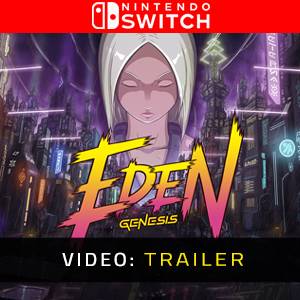 Eden Genesis Video Trailer