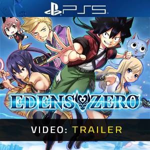 Edens Zero PS5 Video Trailer