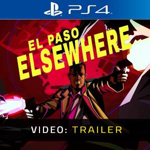 El Paso Elsewhere Video Trailer