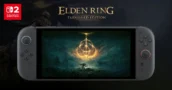 Elden Ring Tarnished Edition erscheint diesen August offiziell für Nintendo Switch 2