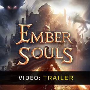 Ember Souls VR - Trailer