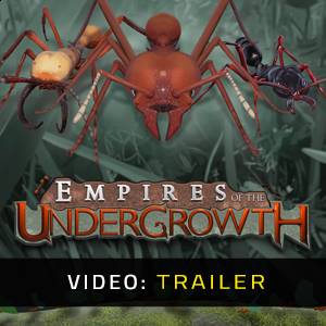 Empires of the Undergrowth Video Trailer