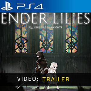 ENDER LILIES Quietus of the Knights - Video-Trailer