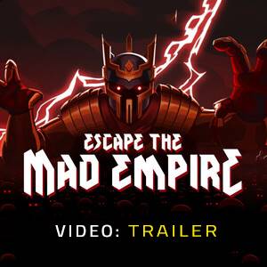 Escape The Mad Empire Video Trailer