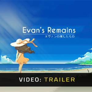 Evan’s Remains - Video Trailer