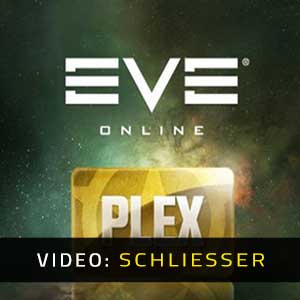 EVE Online Plex - Video-Anhänger