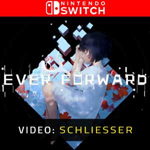 Ever Forward Nintendo Switch Video Trailer