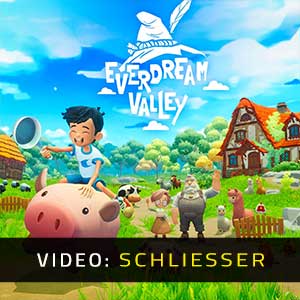 Everdream Valley - Video Anhänger