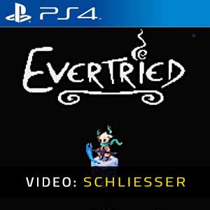 Evertried PS4 Video Trailer