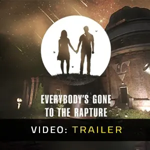 Everybody's Gone to the Rapture – Trailer