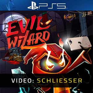 Evil Wizard PS5- Video Anhänger