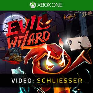 Evil Wizard Xbox One- Video Anhänger