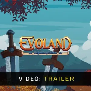 Evoland - Video Trailer