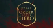 Fable bestätigt Release-Termin für 2027 und enthüllt Order of the Hero DLC