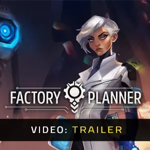 Factory Planner - Trailer