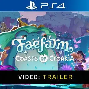 Fae Farm Coasts of Croakia PS4 Video Trailer