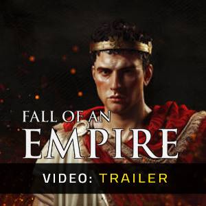 Fall of an Empire - Video-Trailer