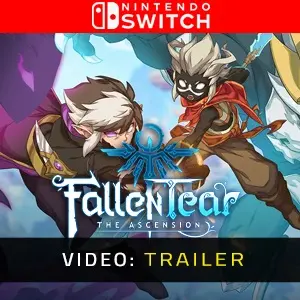 Fallen Tear The Ascension Nintendo Switch - Trailer