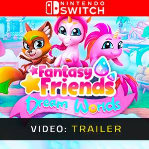 Fantasy Friends Dream Worlds Video Trailer