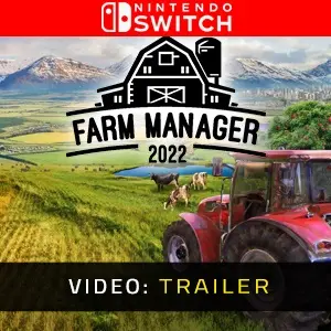 Farm Manager 2022 - Video Trailer