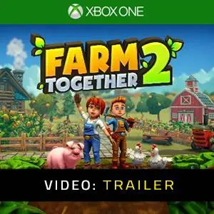 Farm Together 2 - Trailer