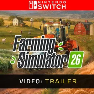 Farming Simulator 26 Nintendo Switch - Video Trailer