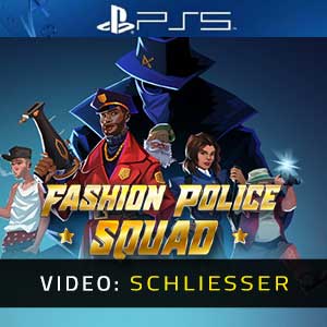 Fashion Police Squad PS5- Video Anhänger